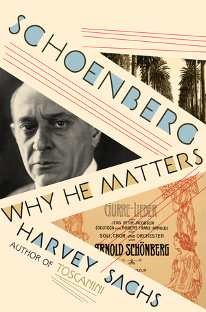 Schoenberg: Why he matters